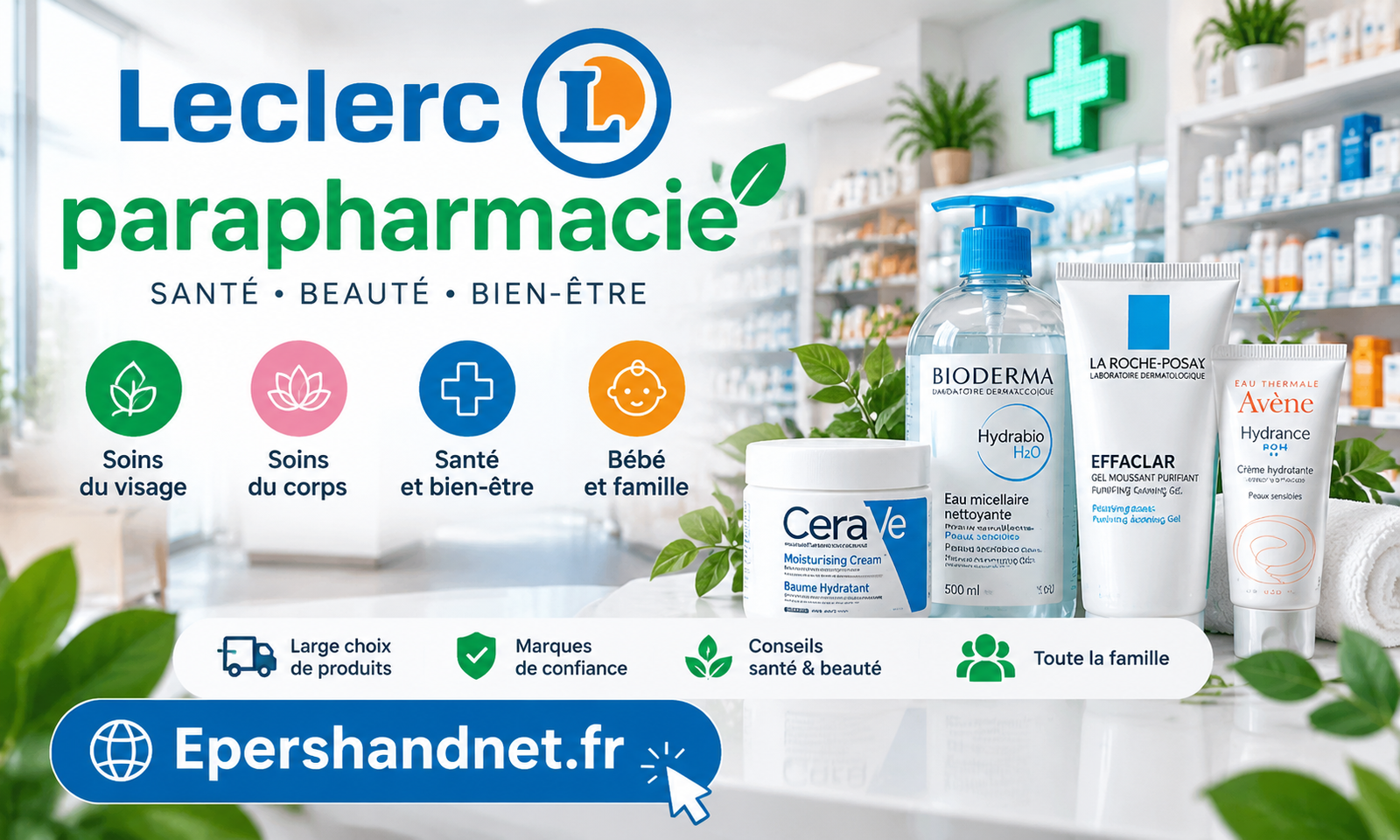 Leclerc Parapharmacie : guide complet des produits santé et bien-être